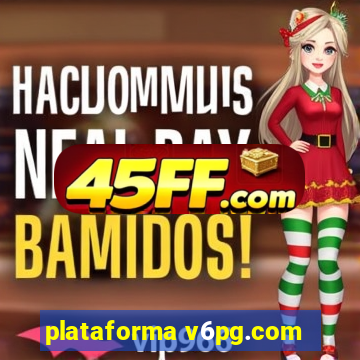 plataforma v6pg.com